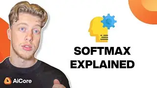 Softmax Explained