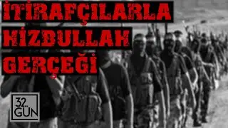 İtirafçılarla Hizbullah Gerçeği | 2001 | 32.Gün Arşivi