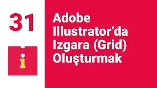 #31 Adobe Illustrator'da Izgara Oluşturmak (Creating Grids in Adobe 