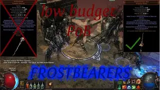 PoE 3.25 Forged Frostbearers Spectres Low budget PoB and weapon comparison.