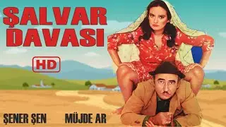 Şalvar Davası Türk Filmi | FULL | Restorasyonlu | ŞENER ŞEN | MÜJDE AR