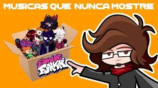 Músicas que nunca mostré - Friday Night Funkin' - Vzer