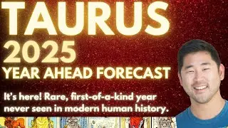 TAURUS - Your 2025 Year Ahead Forecast ♉️ ❤️ Love, Money, Career, Health Tarot Horoscope Predictions