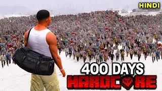 I Survived 400 Days In a ZOMBIE APOCALYPSE In GTA 5..