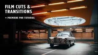 Film Cuts & Transitions