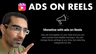 Ads On Reels Instagram Monetization is Here...OMG!