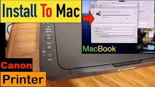 How To Install Canon Printer To Mac ?