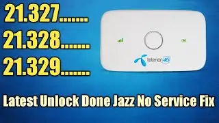 How To Unlock & Jazz No Service Fix Solution Telenor E5573Cs-609 21.329.63.00.1460