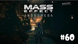 Mass Effect: Andromeda (Подробное прохождение) #60 - На свету