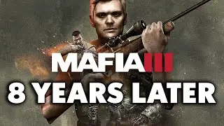 Eight Years Later, Is Mafia 3 Finally FIXED?