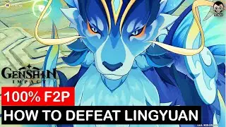 F2P Team - How to defeat Lingyuan | Genshin Impact