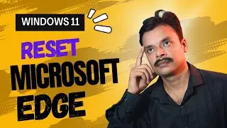 How to Reset Microsoft Edge Browser to Default Settings
