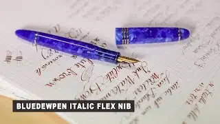 Bluedew Writer Italic flex nib test & review