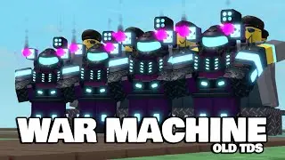 How It Feels To Use War Machine in OLD TDS!? (RTDS) | Roblox
