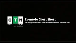 Evernote Cheat Sheet - Cyber Tech Note