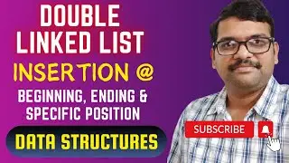 DOUBLE LINKED LIST (INSERTION AT BEGINNING,ENDING,SPECIFIED POSITION ) - DATA STRUCTURES