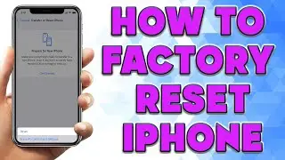 How to Factory Reset iPhone | How to Reset iPhone to Factory Settings