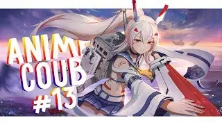 НОВИНКИ COUB #13 | MEGA COUB / ANIME COUB / AMV / MYCOUBS / КУБЫ 2020