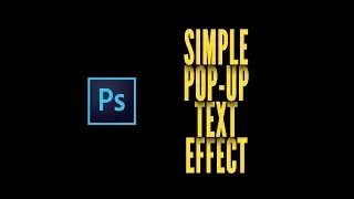 Simple Pop-Up Text Effect (Photoshop tutorial)