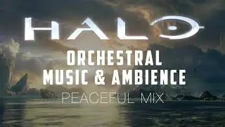 Halo | Peaceful Orchestral Music & Ambience - 3 Stunning Scenes in 4k