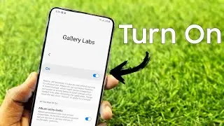 How to Turn on Samsung Gallery Labs | Turn on now on your Galaxy Smartphone