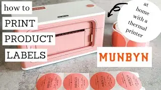 How to Print Product Labels at Home with MUNBYN Thermal Label Printer