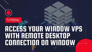 Access your Windows VPS with Remote Desktop Connection on Windows | VPS Tutorial