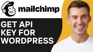 HOW TO GET MAILCHIMP API KEY FOR WORDPRESS (2024)