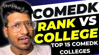 COMEDK 2024 | Rank vs College Detailed analysis | Top 15 COMEDK Colleges