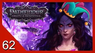 Pathfinder: Wrath of the Righteous Enhanced Edition - Imitator/Trickster - Let's Stream - 62