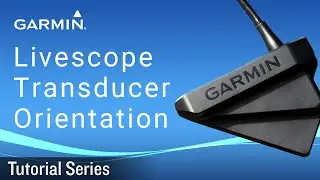 Tutorial - Livescope Transducer Orientation