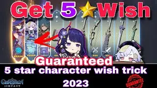 🌟 Genshin Impact: Guaranteed 5-Star Characters in 2023! Tips and Tricks! ✨🎯