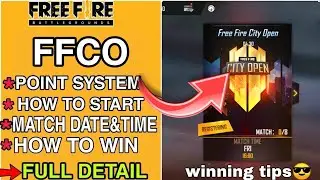 FFCO HOW TO PARTICIPATE IN FREEFIRE CITY OPEN TOURNAMENT FULL DETAIL | FFCO 2021 TOURNAMENT POINTS