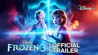 FROZEN 3 (2025) Teaser Trailer | Disney Animation