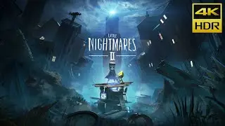 Little Nightmares II • 4K HDR Demo Gameplay • Xbox One on XSX