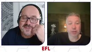 EFL Podcast with Darren Ferguson & Connor Jennings!