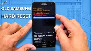 How to Reset Any Old Samsung Phone with 3 Buttons