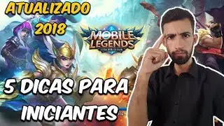 5 DICAS PARA INICIANTES - MOBILE LEGENDS