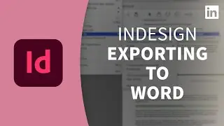 InDesign Tutorial - Exporting to a Word document