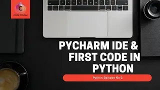 Python IDE | Pycharm IDE | Hello world in Python | First code in Python