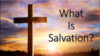 What Is Salvation? - Trucker Tom Podcast 2091