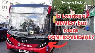 Exploring London's NEWEST (and slightly CONTROVERSIAL??) bus route! | Route 310