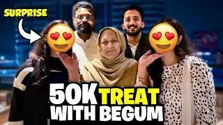 Ghazal k 50k subscribers ki Treat py Begum ny bhi join kia😍And one more Surprise...😁