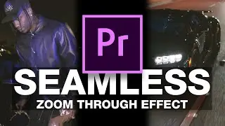 How To Create SEAMLESS Zoom Through Effect IN PREMIERE PRO