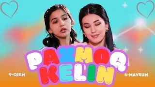 Paxmoq Kelin - Kelinimdan Dod 9-qism (milliy serial) 6-mavsum | Пахмоқ Келин 9-қисм(миллий сериал)