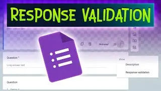 How to Validate Responses in Google Forms