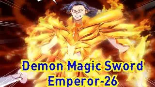 Demon Magic Sword Emperor Chapter 26 English || Demon Magic Sword Emperor 26  English