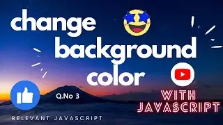 javascript background color | onclick background color change in javascript for beginners | q-3