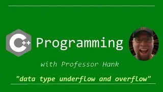 C++ Overflow and Underflow // What it is, why it happens, and an example