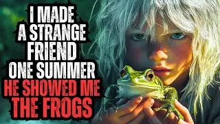 I Made a STRANGE New Friend One Summer - He Showed Me the FROGS